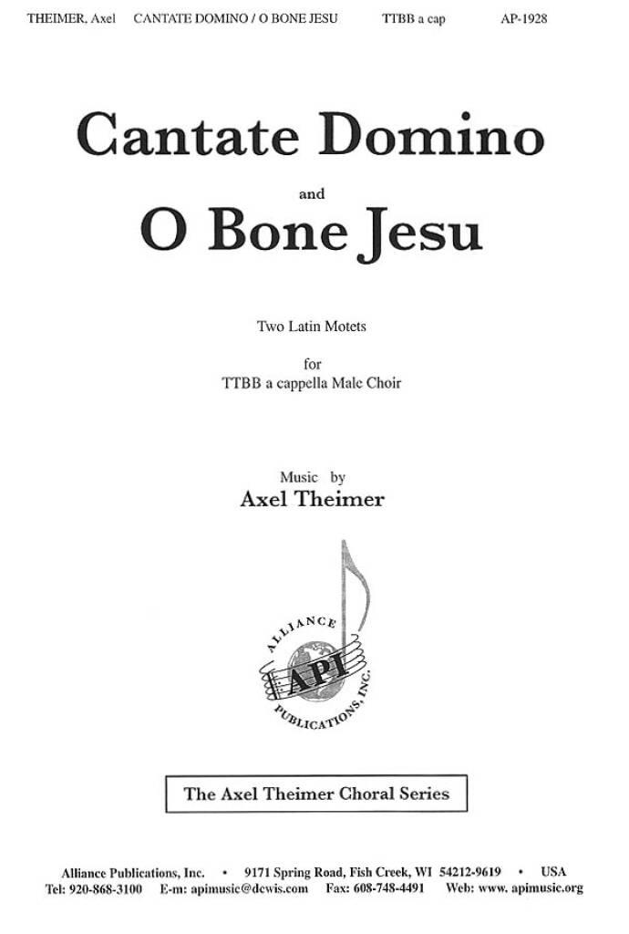 Cantate Domino/O Bone Jesu